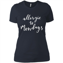 Load image into Gallery viewer, Allergic To Mondays T-Shirt Funny Women’s Mom Mama Mother - Ladies' Boyfriend T-Shirt
