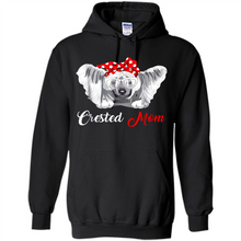 Load image into Gallery viewer, Chinese Crested Mom Tshirt, Birthday Gift, Mother Day Outfit - Hoodie