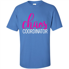 Load image into Gallery viewer, Chaos Coordinator mom is boss Mothers Day - Shirt