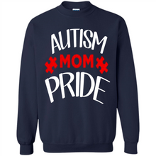Load image into Gallery viewer, Autism mom pride Mother’s Day - Sweatshirt