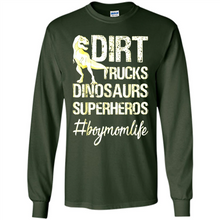 Load image into Gallery viewer, Dirt Trucks Dinosaurs Superheros boymomlife Tired - Long Sleeve T-Shirt
