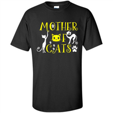 Load image into Gallery viewer, Cats T Shirt Hoodie Mother of Cats Mother’s Day - Shirt