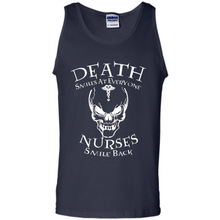 Load image into Gallery viewer, Death Smiles At Everyone Nurses Smile Back Shirt Mothers Day - Tank Top