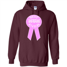 Load image into Gallery viewer, Best Mum Ever Mother’s Day gifts - Hoodie