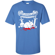 Load image into Gallery viewer, Death Awaits You All With Big Pointy Teeth - Shirt