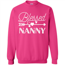 Load image into Gallery viewer, Blessed Nanny Christmas Mother’s Day Birthday Grandma - Sweatshirt
