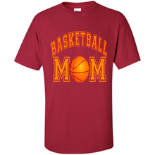 Load image into Gallery viewer, Basketball Mom Mother’s Day - Shirt