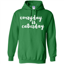 Load image into Gallery viewer, Cats T Shirt Hoodie Everyday Is Caturday Mother’s Day Gift ideas - Hoodie