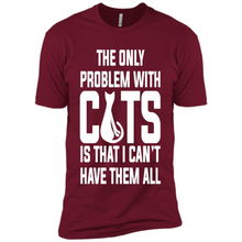 Load image into Gallery viewer, Cats T Shirt Hoodie Cats…I can’t have them all Mother’s Day - Premium Short Sleeve T-Shirt