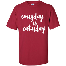 Load image into Gallery viewer, Cats T Shirt Hoodie Everyday Is Caturday Mother’s Day Gift ideas - Shirt
