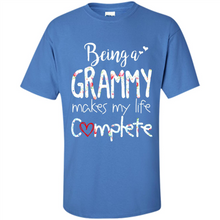 Load image into Gallery viewer, Being A Grandmy Makes My Life Complete – Memorable Mother’s Day Gift For Grandmother - Shirt