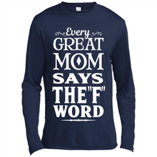 Load image into Gallery viewer, Every Great Mom Says The F Word Mother’s Day - Canvas Long Sleeve T-Shirt