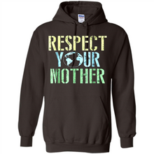 Load image into Gallery viewer, Earth Day Shirt Respect Your Mother Vintage - Hoodie