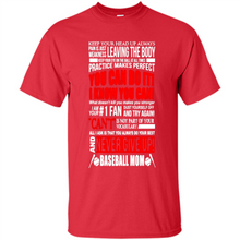 Load image into Gallery viewer, BASEBALL MOM, NEVER GIVE UP Mother’s Day - Shirt