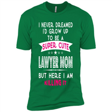 Load image into Gallery viewer, A Super cute Lawyer Mom Mother’s Day Gift ideas Funny - Premium Short Sleeve T-Shirt