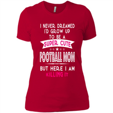 Load image into Gallery viewer, A Super cute Football Mom Mother’s Day Gift ideas Funny - Ladies' Boyfriend T-Shirt