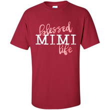 Load image into Gallery viewer, Blessed Mimi Life Shirt Gift for Grandma Mother’s Day - Shirt