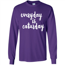 Load image into Gallery viewer, Cats T Shirt Hoodie Everyday Is Caturday Mother’s Day Gift ideas - Long Sleeve T-Shirt