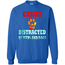 Load image into Gallery viewer, Easily Distracted By Jeeps And Dogs gift shirt for dog mom - Sweatshirt