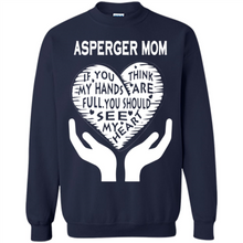 Load image into Gallery viewer, Asperger Mom Mother’s Day - Sweatshirt