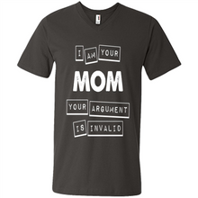 Load image into Gallery viewer, Argument Invalid Mom Mother’s Day - Men's V-Neck