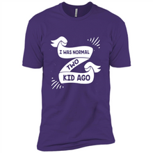 Load image into Gallery viewer, I Was Normal Two Kids Ago Best Parents, Mother’s Day, Father’s Day Gift – Parent Gift, Family Gift - Premium Short Sleeve T-Shirt