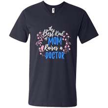 Load image into Gallery viewer, Best Kind Of Mom Raises A Doctor Long Sleeve Mother Day - Men's V-Neck