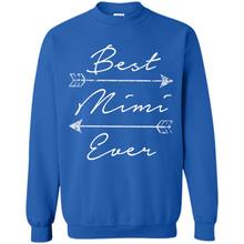 Load image into Gallery viewer, Best Mimi Ever Shirt Tribal Arrows Mother’s Day - Sweatshirt