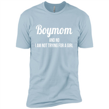 Load image into Gallery viewer, Boy Mom And No I Am Not Trying For A Girl Funny Gift On mother’s day - Premium Short Sleeve T-Shirt