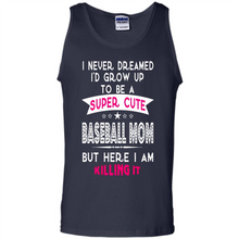 Load image into Gallery viewer, A Super cute Baseball Mom Mother’s Day Gift ideas Funny - Tank Top