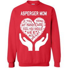 Load image into Gallery viewer, Asperger Mom Mother’s Day - Sweatshirt