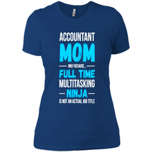 Load image into Gallery viewer, Accountant mom t-shirt Mother’s Day gifts ideas funny - Ladies' Boyfriend T-Shirt