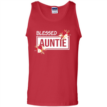 Load image into Gallery viewer, Blessed Auntie Funny Mother’s Day - Tank Top