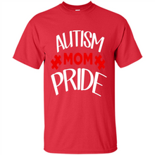 Load image into Gallery viewer, Autism mom pride Mother’s Day - Shirt