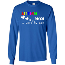 Load image into Gallery viewer, Autism mon t shirt Mothers Day - Long Sleeve T-Shirt