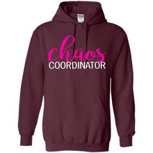 Load image into Gallery viewer, Chaos Coordinator mom is boss Mothers Day - Hoodie
