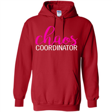 Load image into Gallery viewer, Chaos Coordinator mom is boss Mothers Day - Hoodie