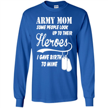 Load image into Gallery viewer, Army Mom Mother’s Day - Long Sleeve T-Shirt