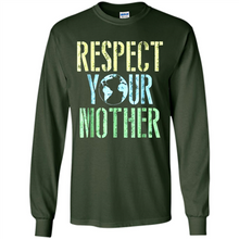 Load image into Gallery viewer, Earth Day Shirt Respect Your Mother Vintage - Long Sleeve T-Shirt