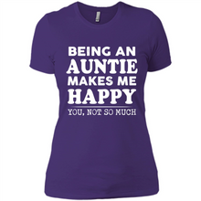 Load image into Gallery viewer, Being An Auntie Makes Me Happy, You Not So Much Funny mother’s day Gift - Ladies' Boyfriend T-Shirt