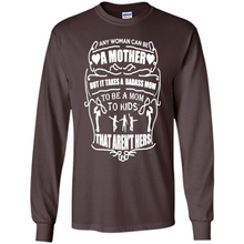 Load image into Gallery viewer, Badass Mom Mother’s Day - Long Sleeve T-Shirt