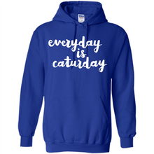 Load image into Gallery viewer, Cats T Shirt Hoodie Everyday Is Caturday Mother’s Day Gift ideas - Hoodie