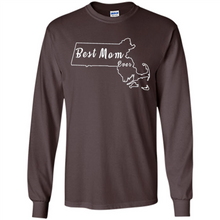 Load image into Gallery viewer, Best Mom Ever Shirt Massachusetts Mothers Day - Long Sleeve T-Shirt