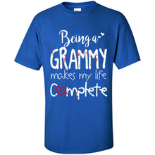 Load image into Gallery viewer, Being A Grandmy Makes My Life Complete – Memorable Mother’s Day Gift For Grandmother - Shirt