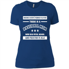 Load image into Gallery viewer, Behind Every Baseball Player, There Is A Baseball Mom. Who Has S Mother’s Day - Ladies' Boyfriend T-Shirt