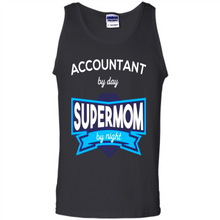 Load image into Gallery viewer, Accountant mom t-shirts Mother’s Day gifts ideas funny - Tank Top
