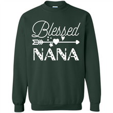 Load image into Gallery viewer, Blessed Nana Christmas Mother’s Day Birthday Grandma - Sweatshirt