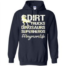 Load image into Gallery viewer, Dirt Trucks Dinosaurs Superheros boymomlife Tired - Hoodie