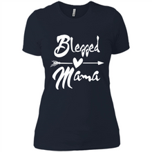 Load image into Gallery viewer, Blessed Mama – Funny And Novelty Gift On Mother’s Day - Ladies' Boyfriend T-Shirt