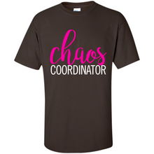 Load image into Gallery viewer, Chaos Coordinator mom is boss Mothers Day - Shirt